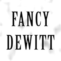 Fancy Dewitt