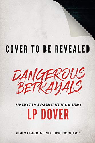 Dangerous Betrayals book cover