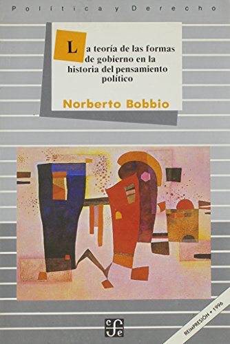 La teoría de las formas de gobierno en la historia del pensamiento político. Año académico 1975-1976 (Libros de Texto) (Spanish Edition) by Bobbio Norberto book cover