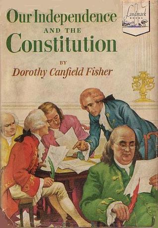 Our Independence and the Constitution book cover