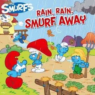 Rain, Rain, Smurf Away book cover