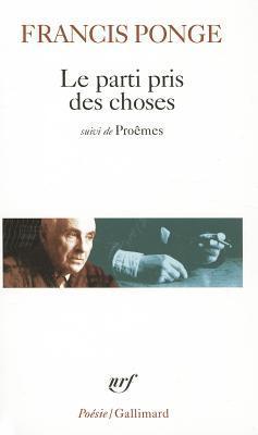 Le Parti pris des choses suivi de Proêmes book cover