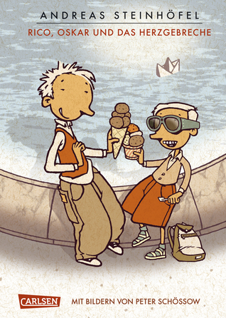 Rico, Oskar und das Herzgebreche book cover
