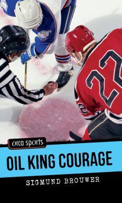 Oil King Courage book cover
