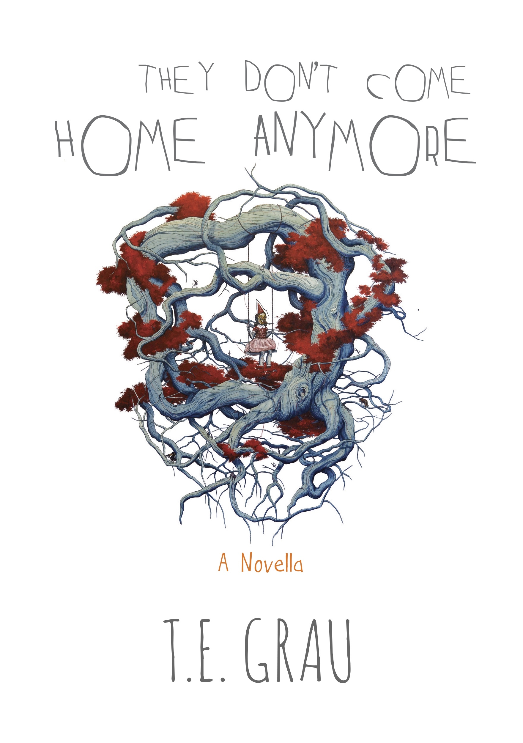 They Don't Come Home Anymore book cover