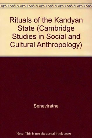 Rituals of the Kandyan State book cover