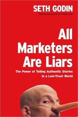 All Marketers Are Liars book cover