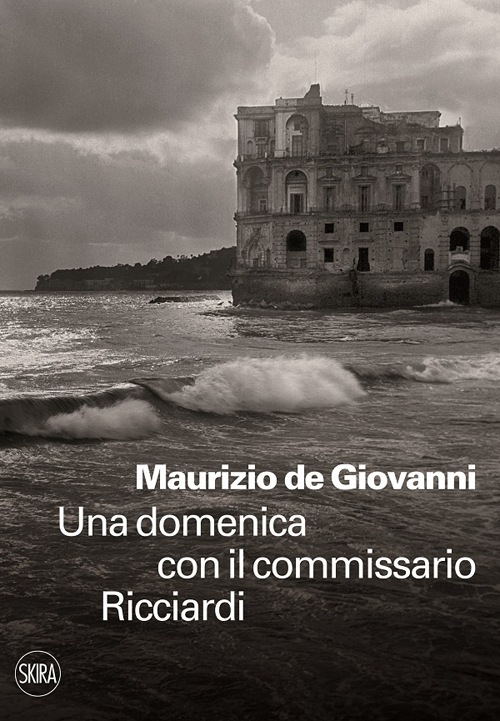 Una domenica con il commissario Ricciardi book cover