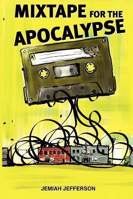 Mixtape for the Apocalypse book cover