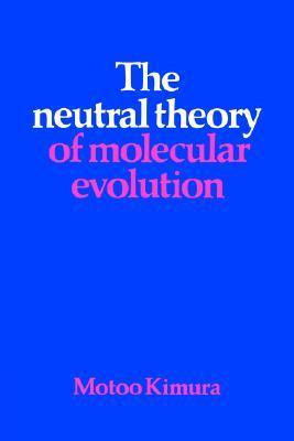 The Neutral Theory of Molecular Evolution book cover