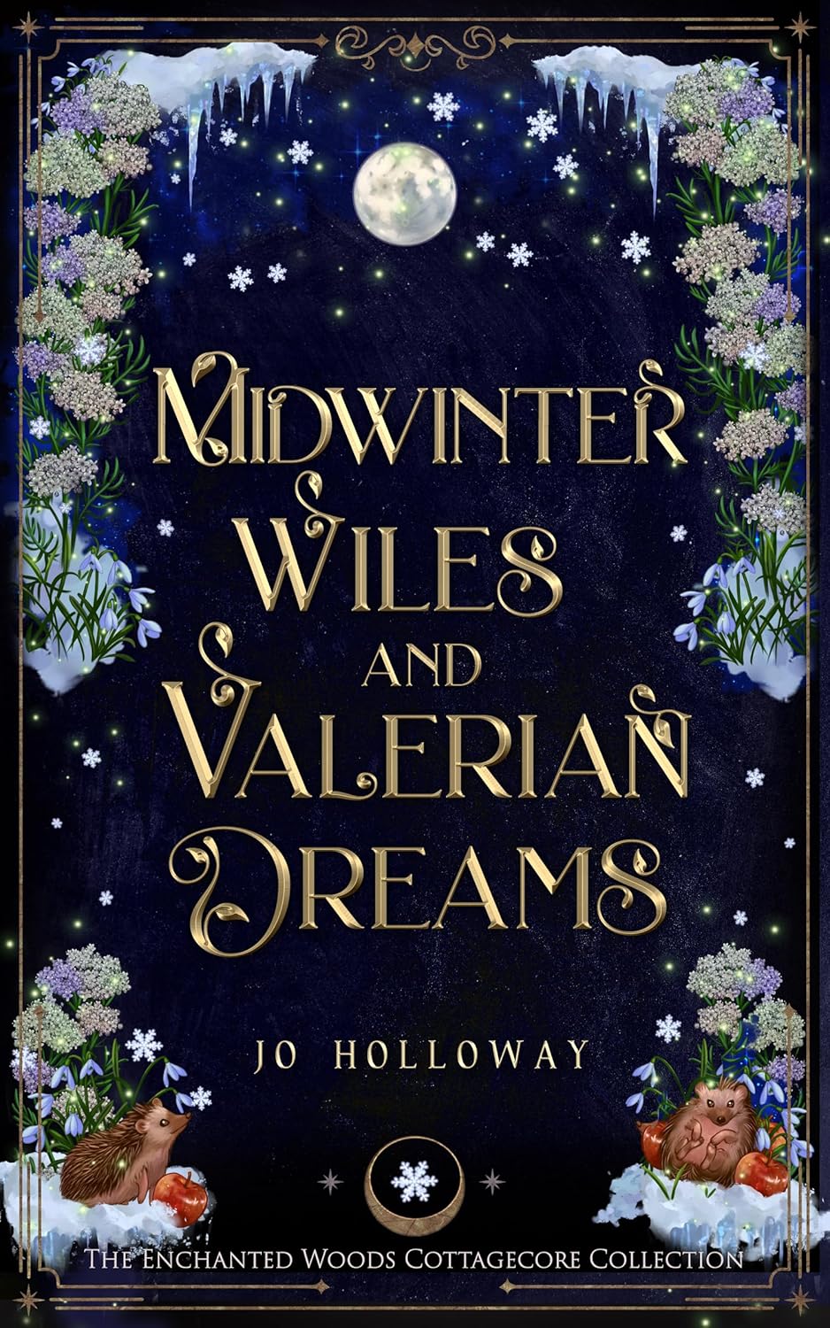 Midwinter Wiles and Valerian Dreams book cover