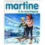 Martine à la montagne book cover