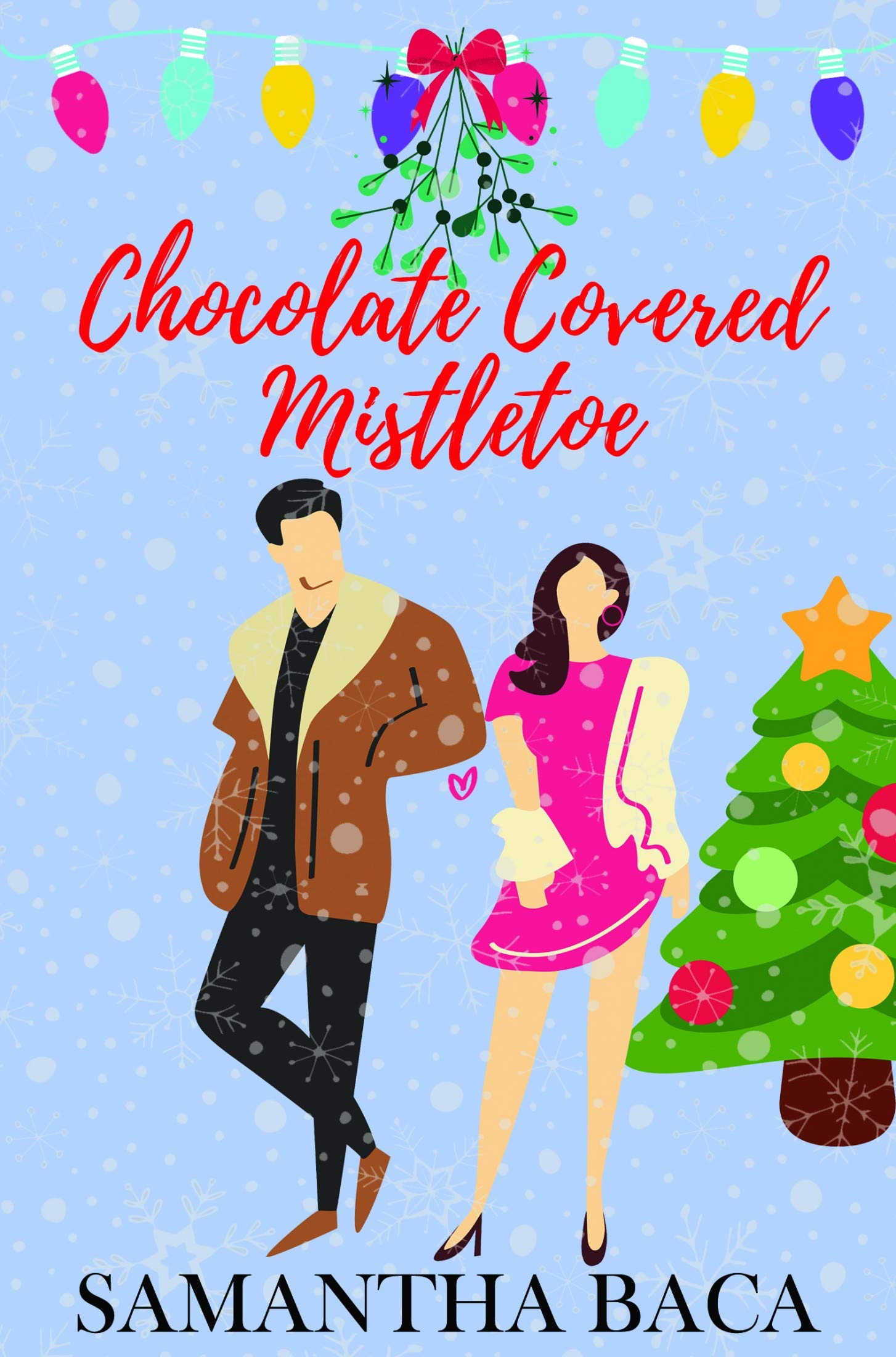 Chocolate Covered Mistletoe book cover