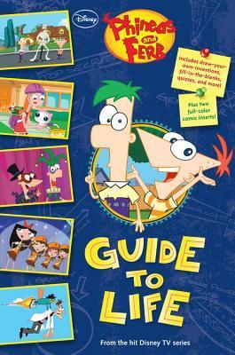 Phineas and Ferb's Guide to Life book cover