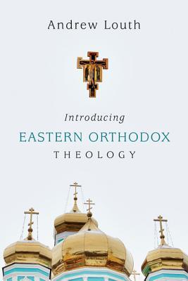 Introducing Eastern Orthodox Theology book cover