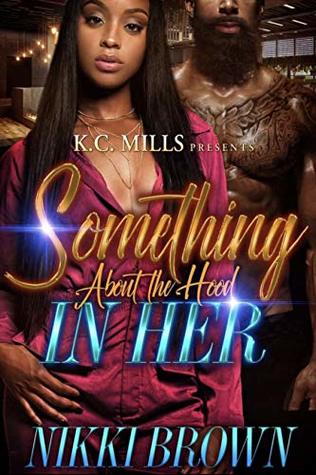 Something About the Hood In Her book cover