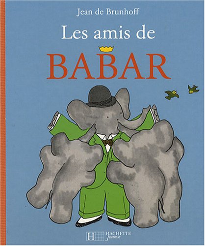 Les amis de Babar book cover