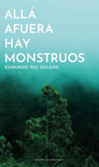 Allá afuera hay monstruos book cover