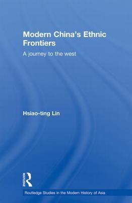 Modern China's Ethnic Frontiers book cover