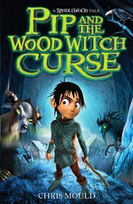 Pip and the Wood Witch Curse book cover