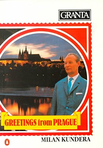 Granta 11 - Milan Kundera - Greetings from Prague book cover