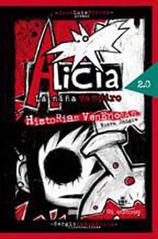 Alicia la Niña Vampiro 2.0. Historias Venenosas. Nueva Sangre. book cover