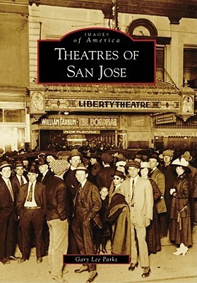 Theatres of San Jose book cover