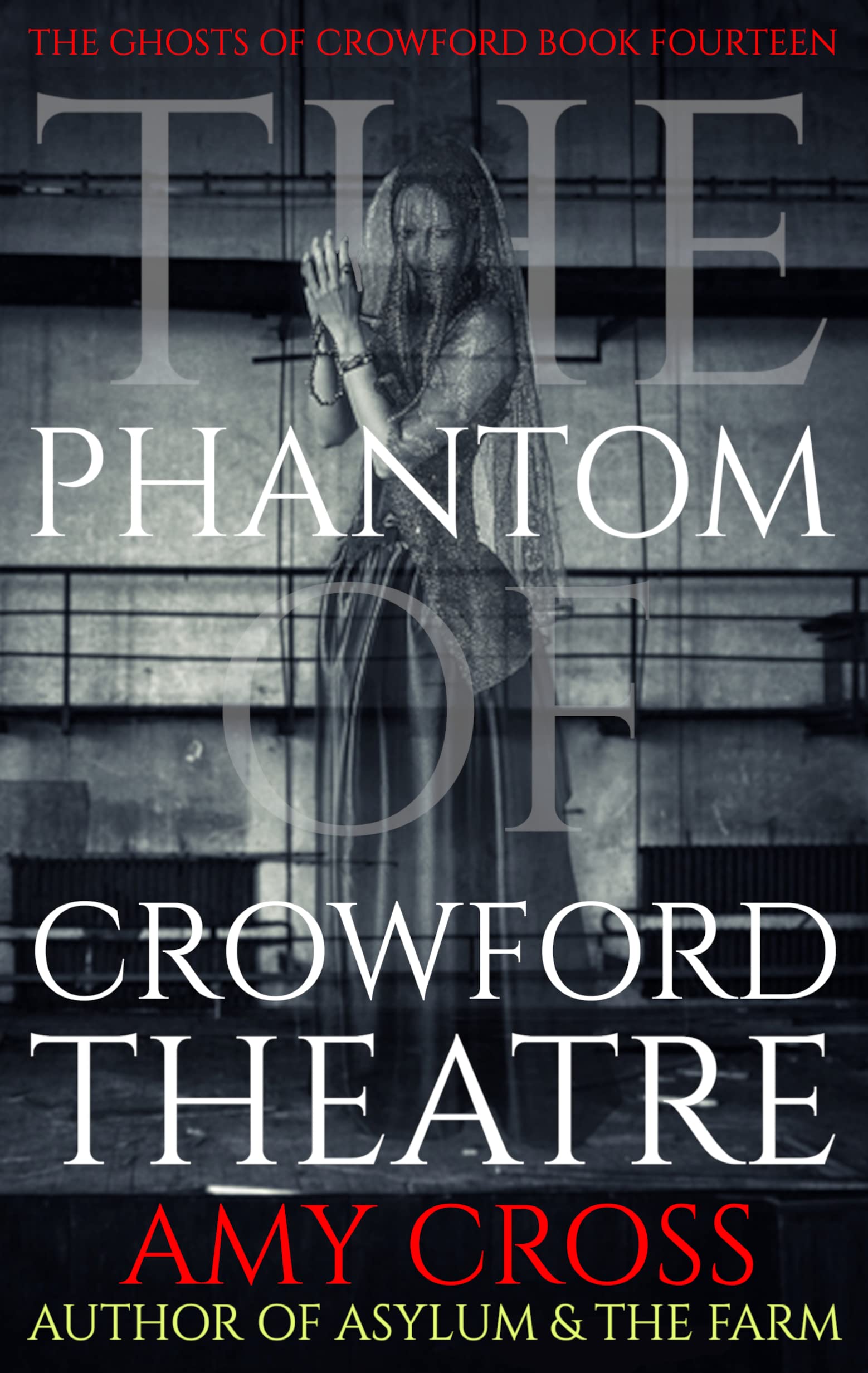 The Phantom of Crowford Theatre book cover