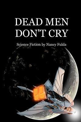 Dead Men Don't Cry book cover