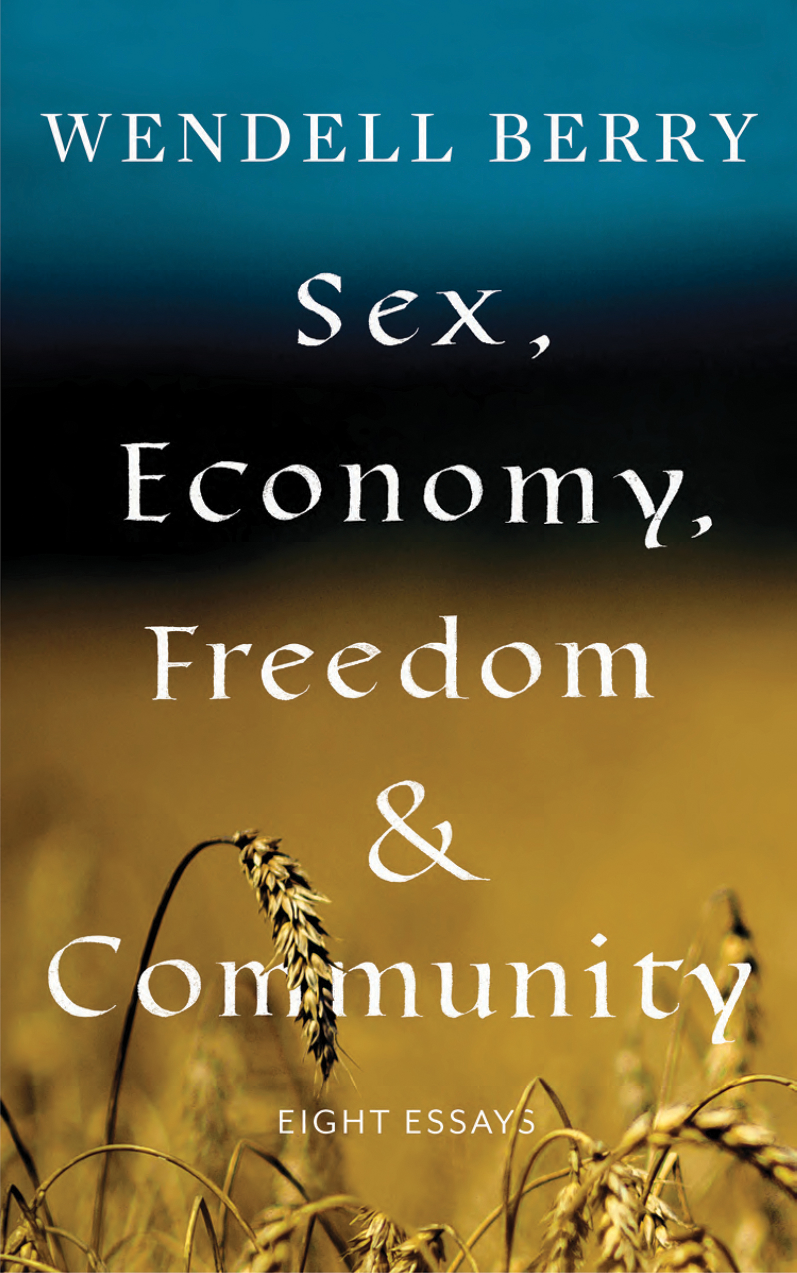 Sex, Economy, Freedom & Community book cover