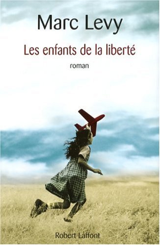 Les Enfants de la liberté book cover