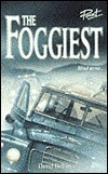 The Foggiest book cover