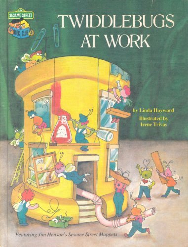 Twiddlebugs at Work book cover