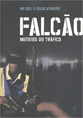 Falcão - Meninos do Tráfico book cover
