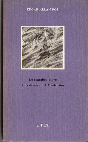 Lo scarabeo d'oro - Una discesa nel Maelstrom book cover