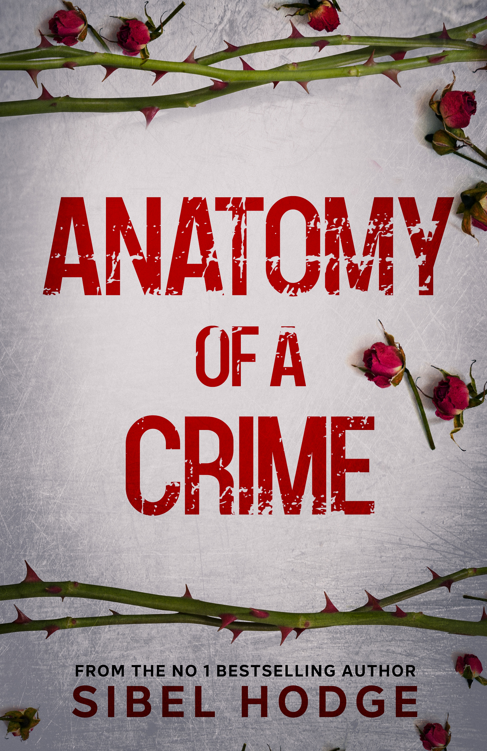 Anatomy of a Crime book cover