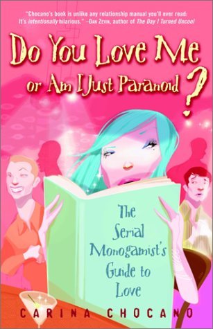 Do You Love Me or Am I Just Paranoid? book cover