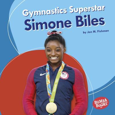 Gymnastics Superstar Simone Biles book cover