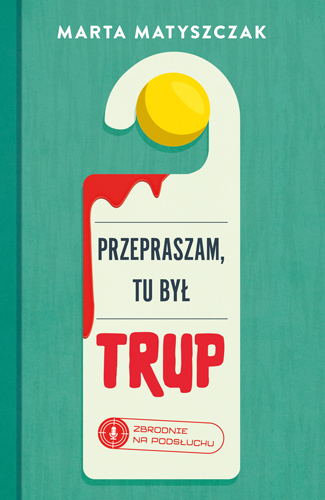 Zbrodnie na podsłuchu book cover 1