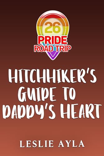 Hitchhiker's Guide to Daddy's Heart book cover