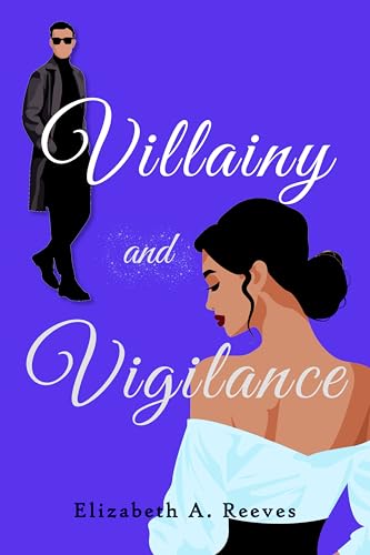 Villainy and Vigilance book cover