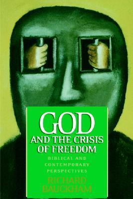 God and the Crisis of Freedom book cover
