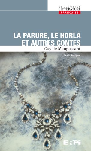 Parure, le horla et autres cte coll.litterature book cover