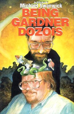 Being Gardner Dozois book cover