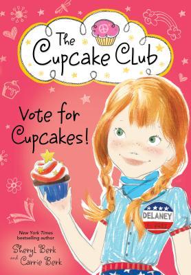 Vote for Cupcakes! book cover