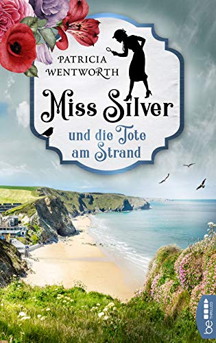 Miss Silver und die Tote am Strand book cover