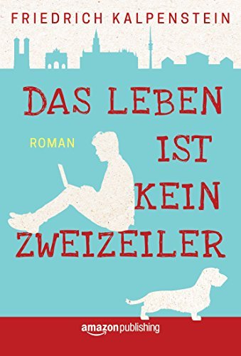 Das Leben ist kein Zweizeiler book cover