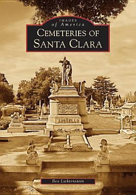 Cemeteries of Santa Clara book cover