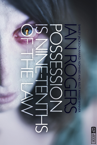 Possession is Nine-Tenths of the Law book cover