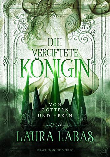 Die vergiftete Königin book cover